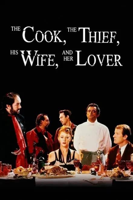 The Cook, the Thief, His Wife & Her Lover